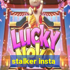 stalker insta